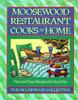 Moosewood Restaurant Cooks at Home