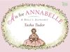 A IS FOR ANNABELLE