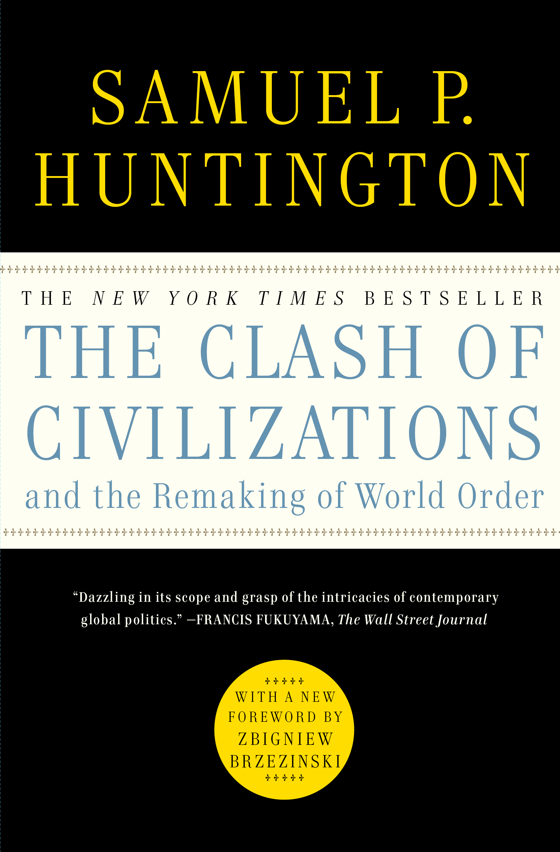 The Clash Of Civilisations By Samuel Huntington