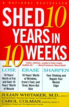 Shed 10 Years in 10 Weeks Shed 10 Years in 10 Weeks