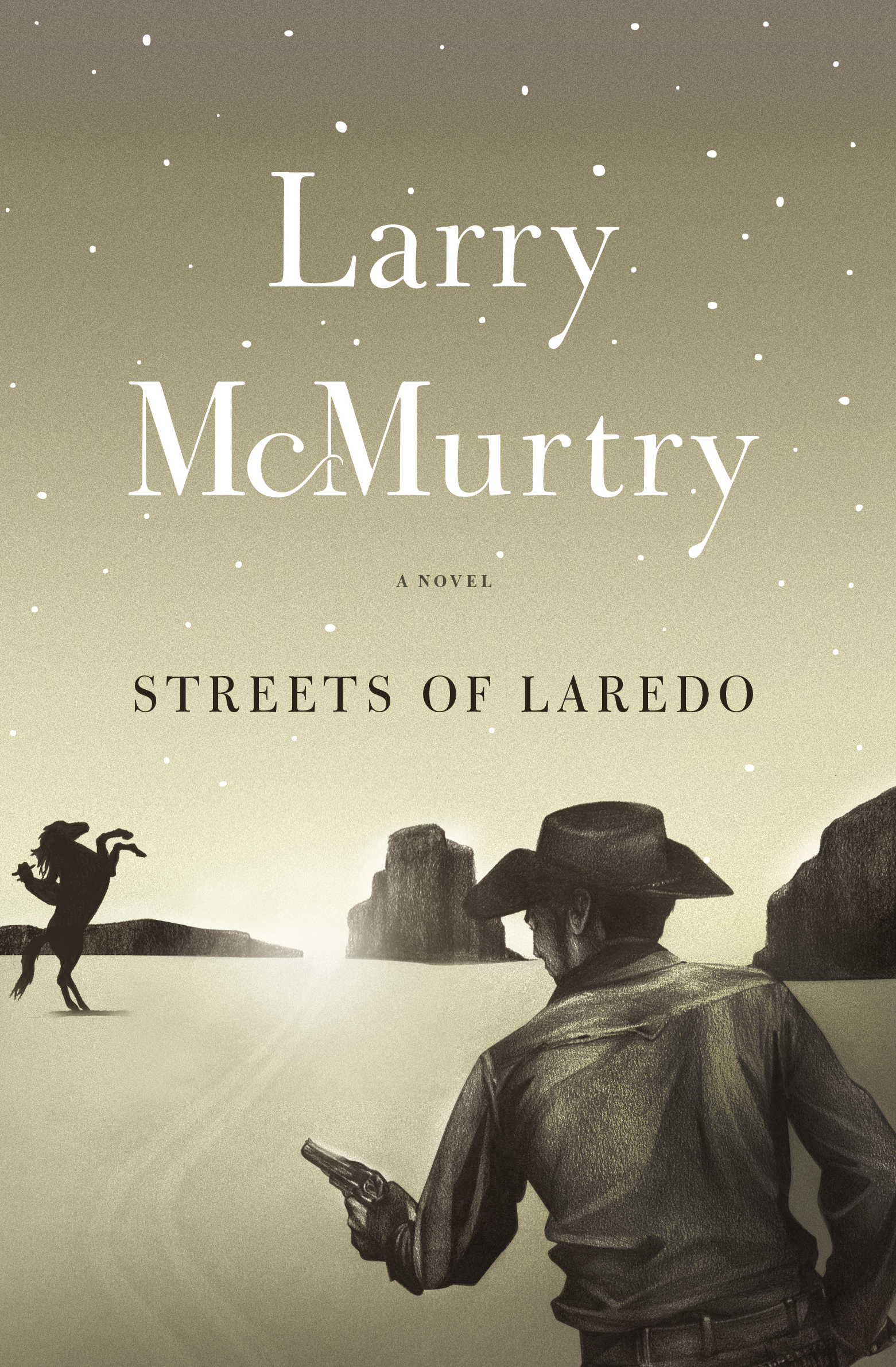 Streets Of Laredo Book by Larry McMurtry Official Publisher Page