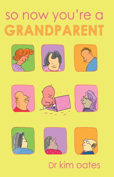 So Now Youre a Grandparent So Now Youre a Grandparent