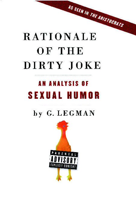 Rationale Of The Dirty Joke Book By G Legman Official Publisher Page Simon Amp Schuster