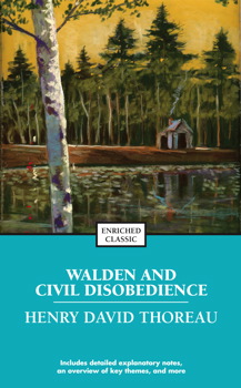 Walden & Civil Disobedience by Henry David Thoreau