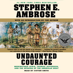 Undaunted Courage Undaunted Courage