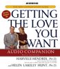 Getting the Love You Want Audio Companion Getting the Love You Want Audio Companion