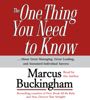 The One Thing You Need To Know The One Thing You Need To Know