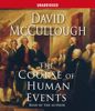 The Course of Human Events The Course of Human Events