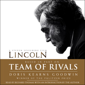 Team of Rivals Audiobook by Doris Kearns Goodwin, Richard Thomas ...