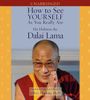 How to See Yourself As You Really Are