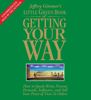 The Little Green Book of Getting Your Way The Little Green Book of Getting Your Way