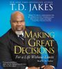 Making Great Decisions Making Great Decisions