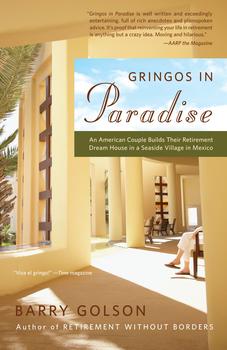 Gringos in Paradise Gringos in Paradise
