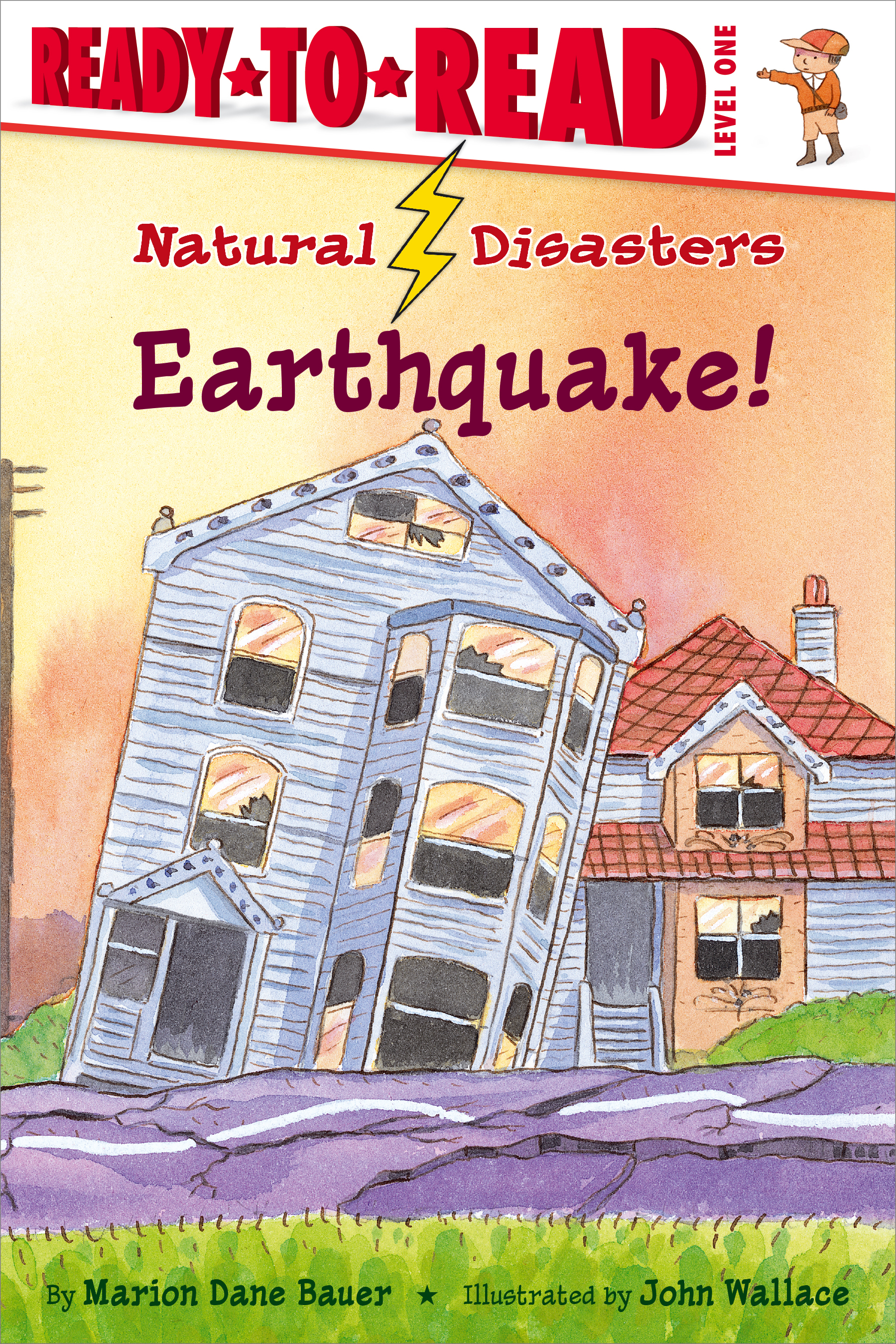 Earthquake! | Book by Marion Dane Bauer, John Wallace | Official