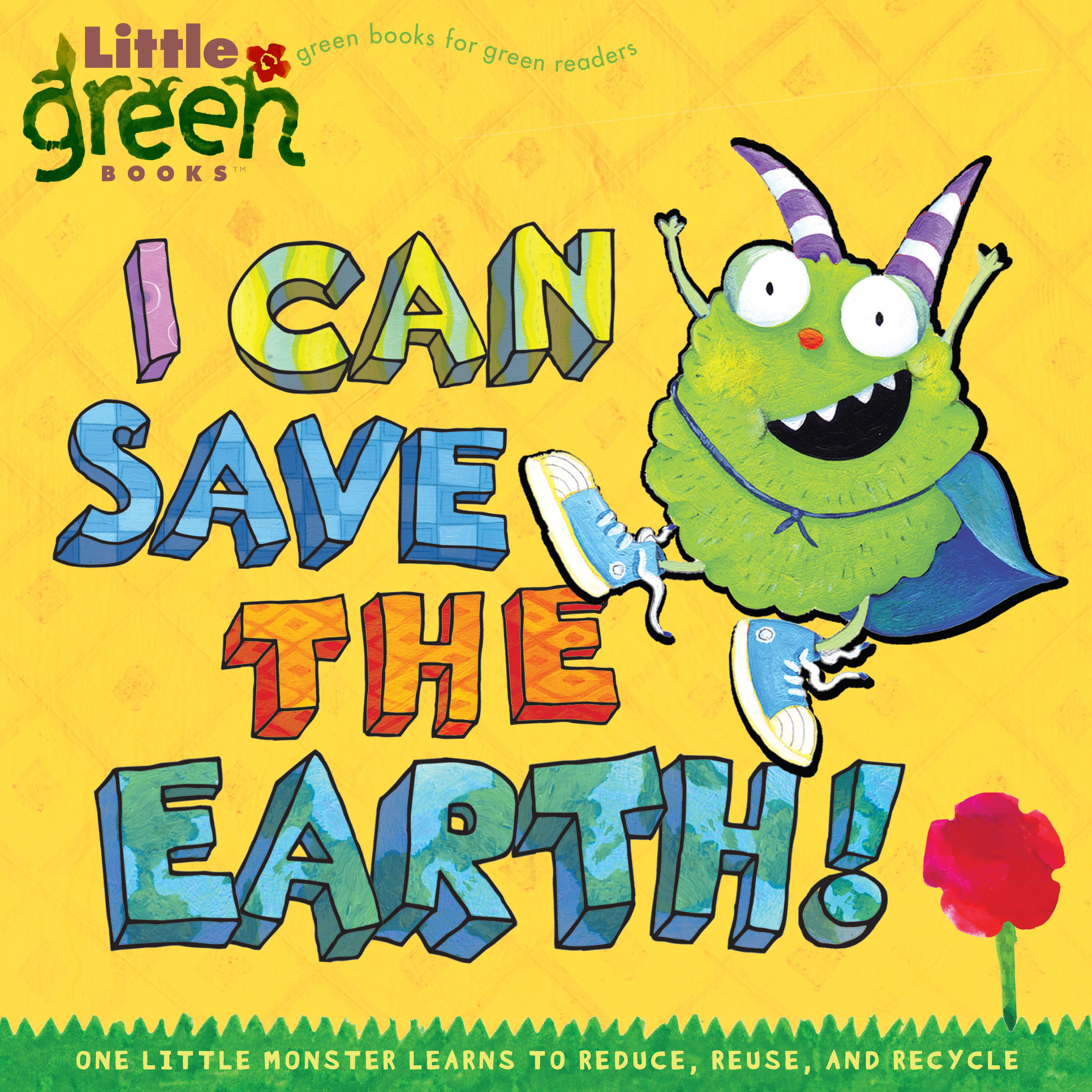 I Can Save The Earth Book By Alison Inches Viviana Garofoli 