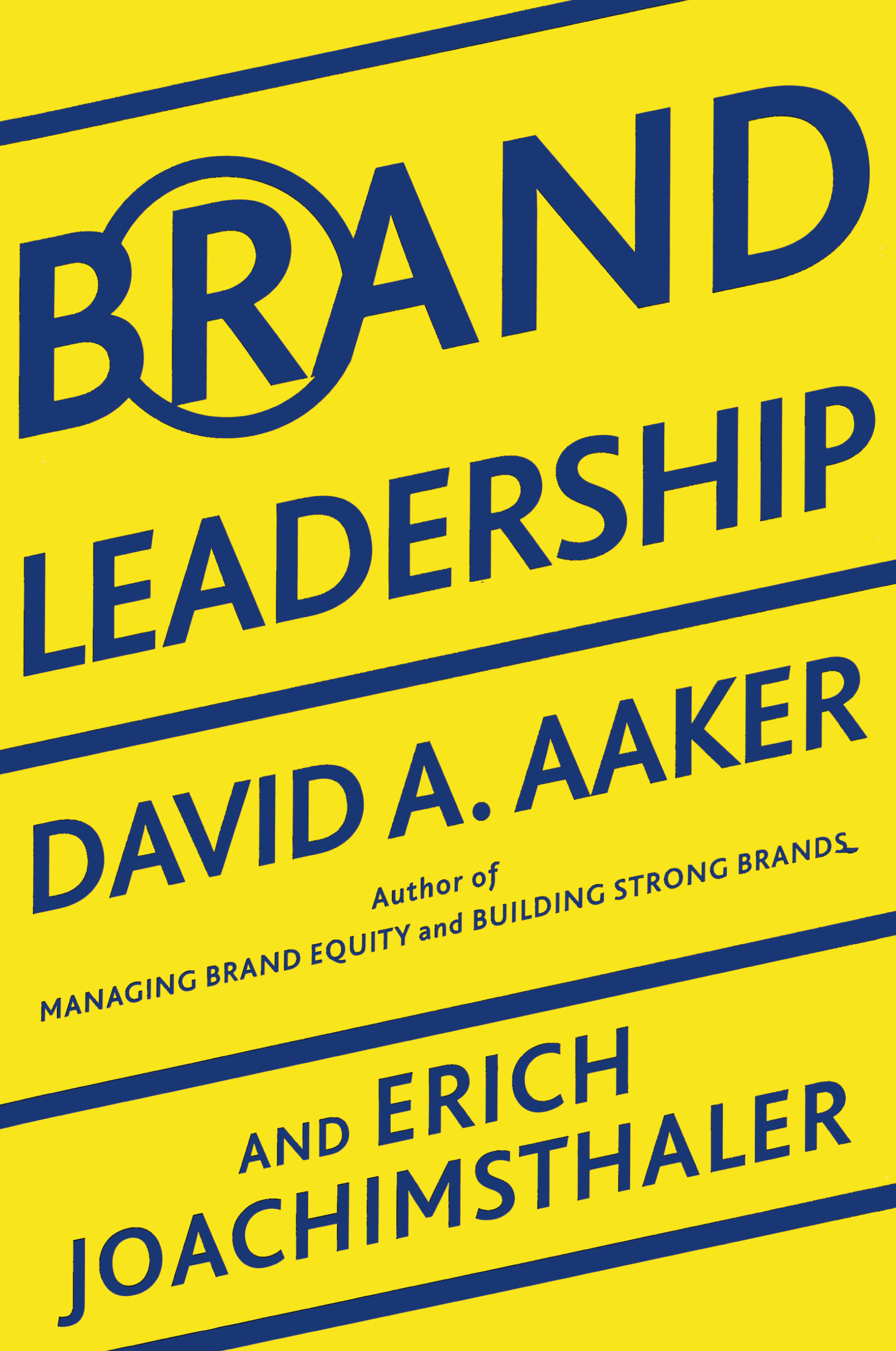 David Aaker's Brand Vision Model and how it works, part one - How