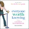 Everyone Worth Knowing Everyone Worth Knowing