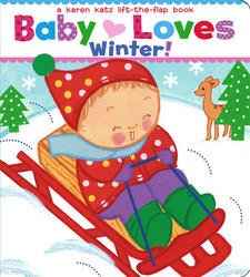 Baby Loves Winter! Baby Loves Winter!