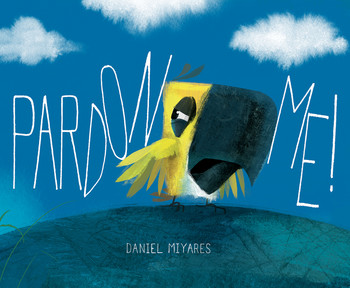 Pardon Me! Pardon Me!
