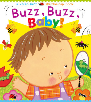 Buzz, Buzz, Baby! Buzz, Buzz, Baby!
