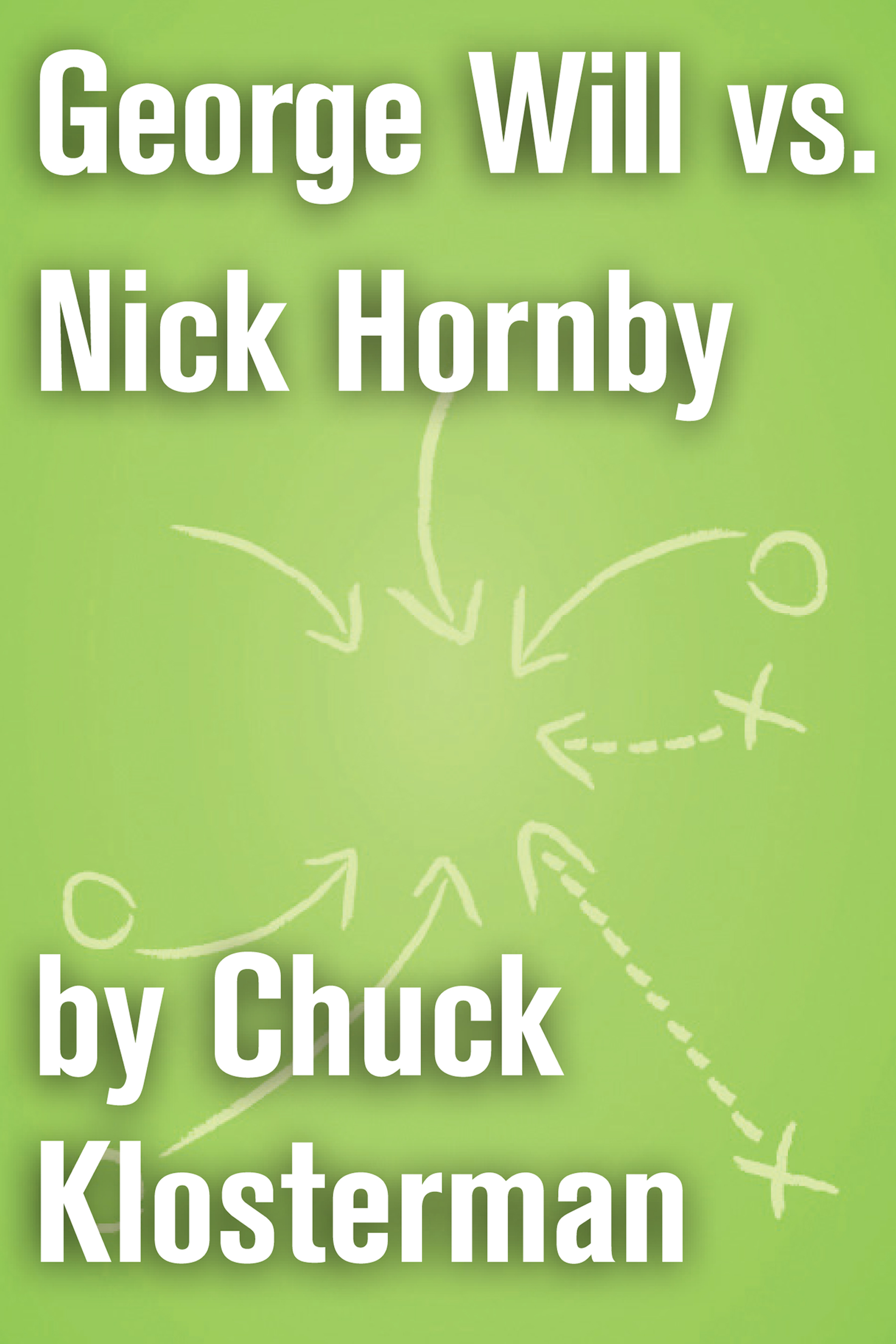 Chuck klosterman essay soccer