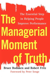 The Managerial Moment of Truth