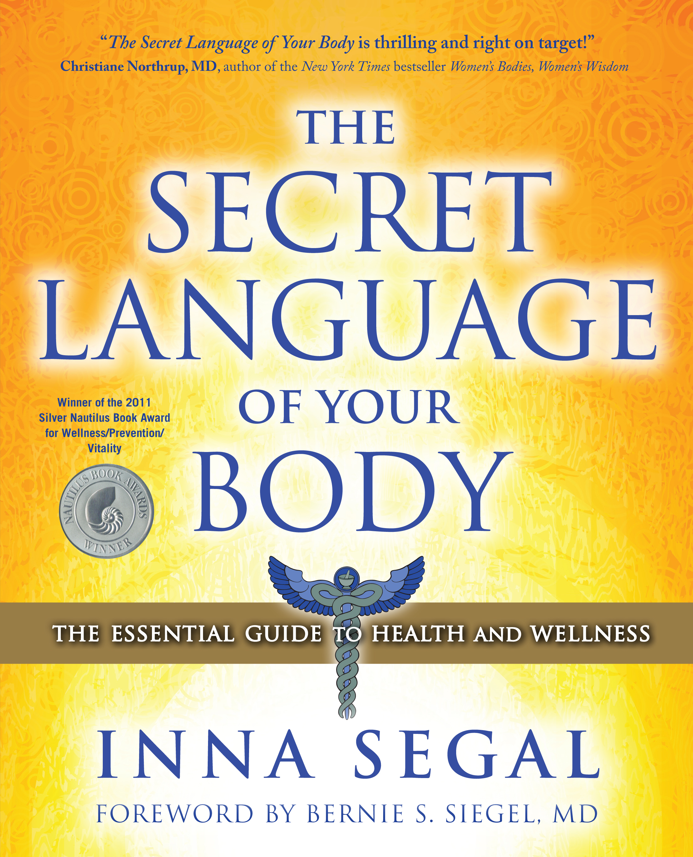 The Secret Language Of Your Body Book By Inna Segal