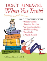 Don't Unravel When You Travel Don't Unravel When You Travel