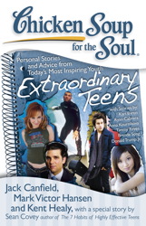 Chicken Soup for the Soul: Extraordinary Teens Chicken Soup for the Soul: Extraordinary Teens