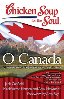 Chicken Soup for the Soul: O Canada