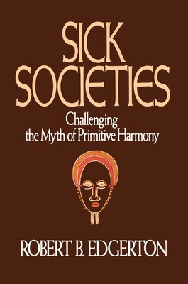 Sick Societies Sick Societies
