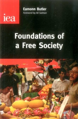 Foundations of a Free Society Foundations of a Free Society