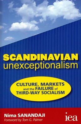 Scandinavian Unexceptionalism Scandinavian Unexceptionalism