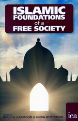 Islamic Foundations of a Free Society Islamic Foundations of a Free Society