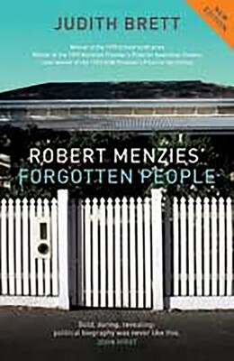 Robert Menzies' Forgotten People Robert Menzies' Forgotten People