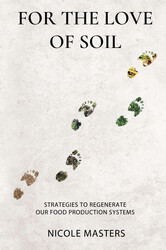 For the Love of Soil For the Love of Soil