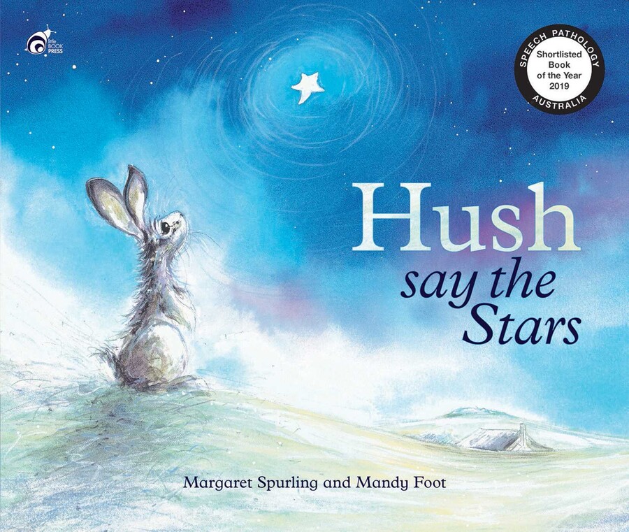 Hush Say the Stars