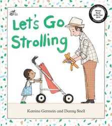 Let's Go Strolling Let's Go Strolling