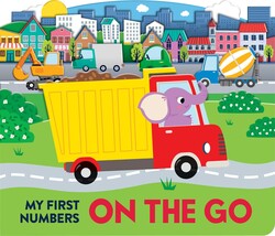 My First Numbers: On the Go My First Numbers: On the Go