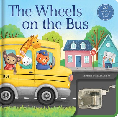 Wheels on the Bus: A Musical Book Wheels on the Bus: A Musical Book