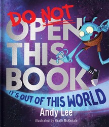 Do Not Open This Book It's Out of This World | Book by Andy Lee