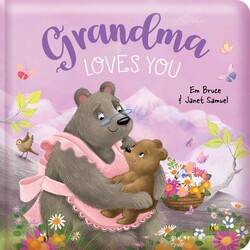 Grandma Loves You: Padded Board Book