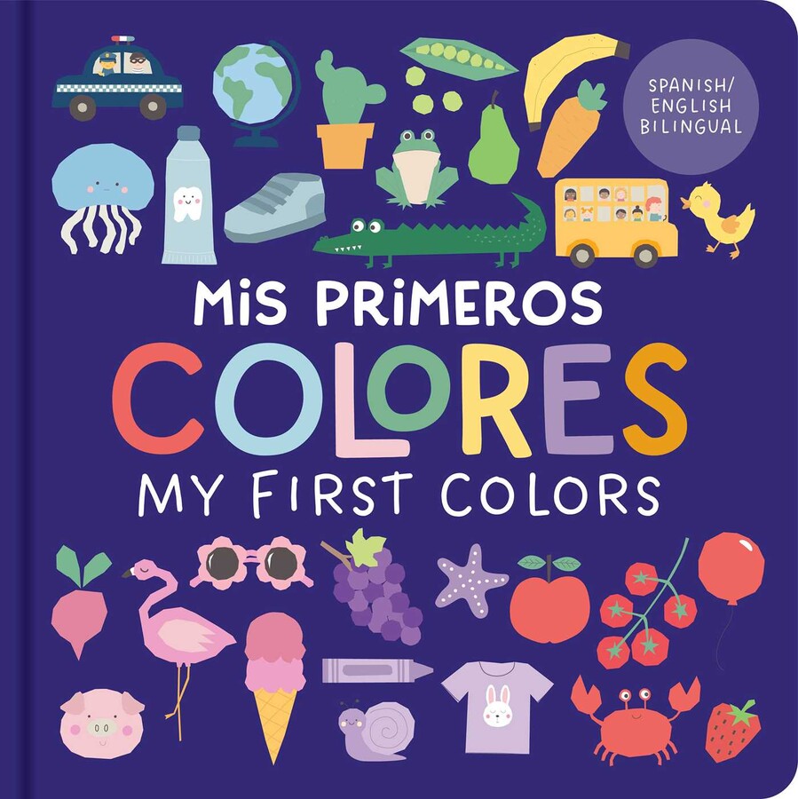 Mis Primeros Colores/My First Colors