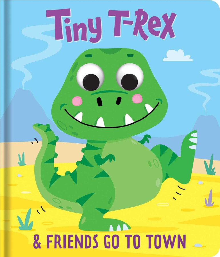 Tiny T-Rex and Friends: Go to Town