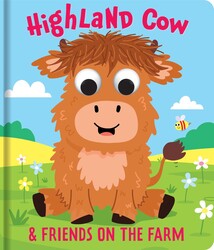 Highland Cow & Friends: On the Farm Highland Cow & Friends: On the Farm