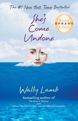 She's Come Undone (Oprah's Book Club) She's Come Undone (Oprah's Book Club)