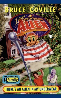 There's an Alien in My Underwear There's an Alien in My Underwear