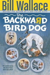 The Backward Bird Dog The Backward Bird Dog