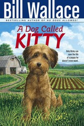 Dog Called Kitty Dog Called Kitty