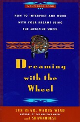 Dreaming With the Wheel